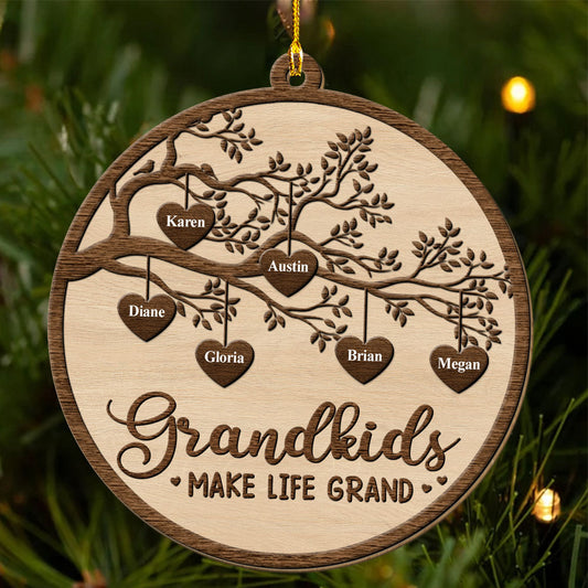 Grandkids Make Life Grand - Personalized Custom Wood Ornament