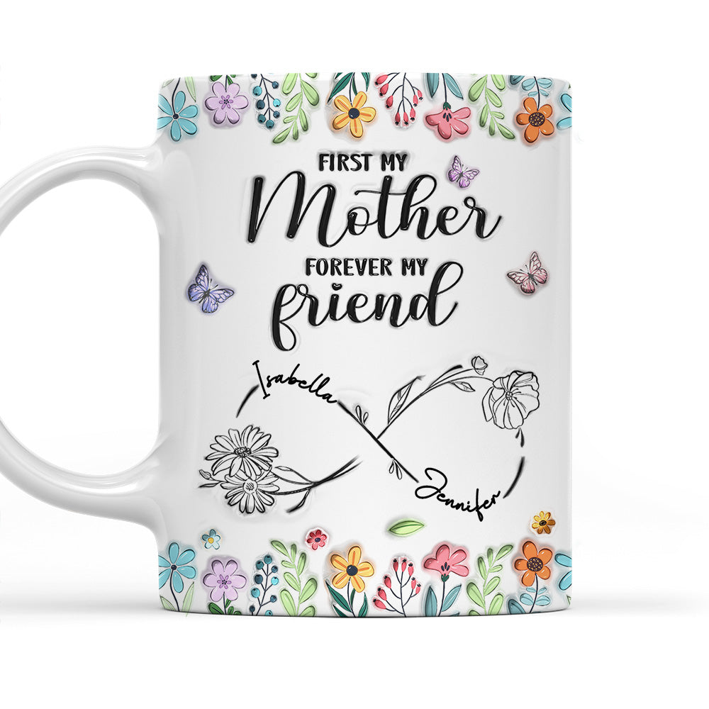 From Mom To Lifelong Friend - Personalized Custom 3D Inflated Effect Mug