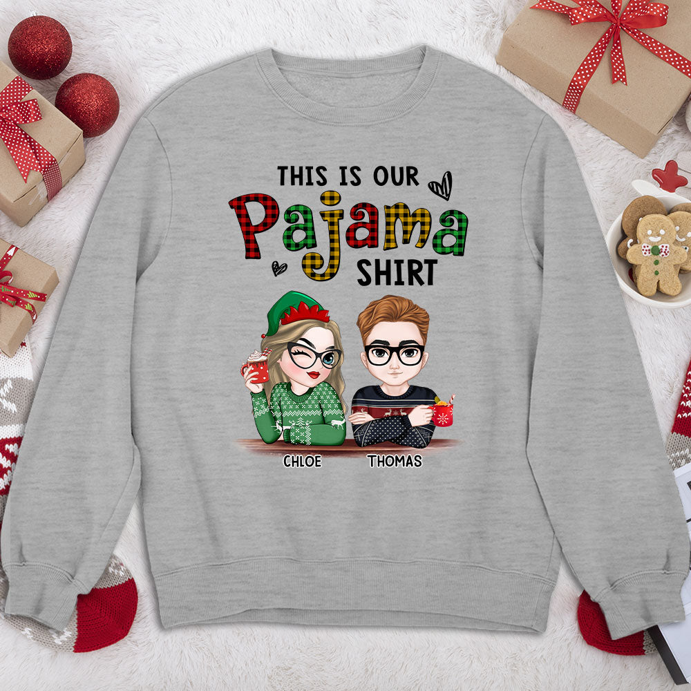 Our Pajama - Personalized Custom Shirt