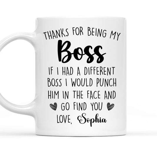 Thanks For Being My Boss - Personalized Custom Coffee Mug