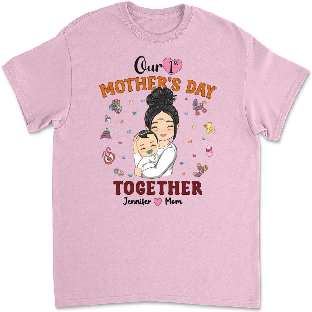 1st Mothers Day Together - Personalized Custom T-shirt And Onesie