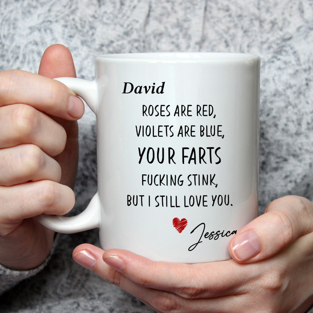 Still Love You Fart Machine - Personalized Custom Coffee Mug