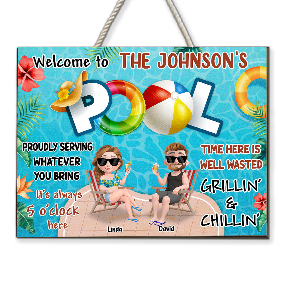 Welcome To Our Pool - Personalized Custom Wood Sign
