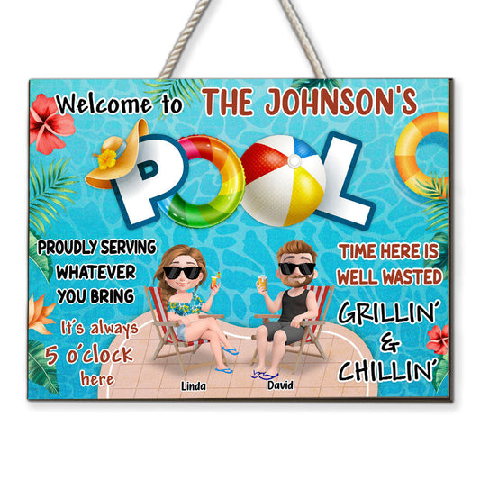 Welcome To Our Pool - Personalized Custom Wood Sign