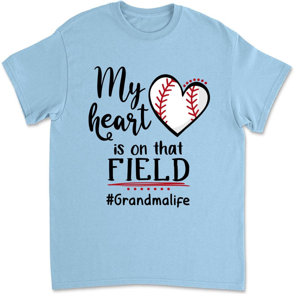 My Heart Is On That Field - Personalized Custom Shirt