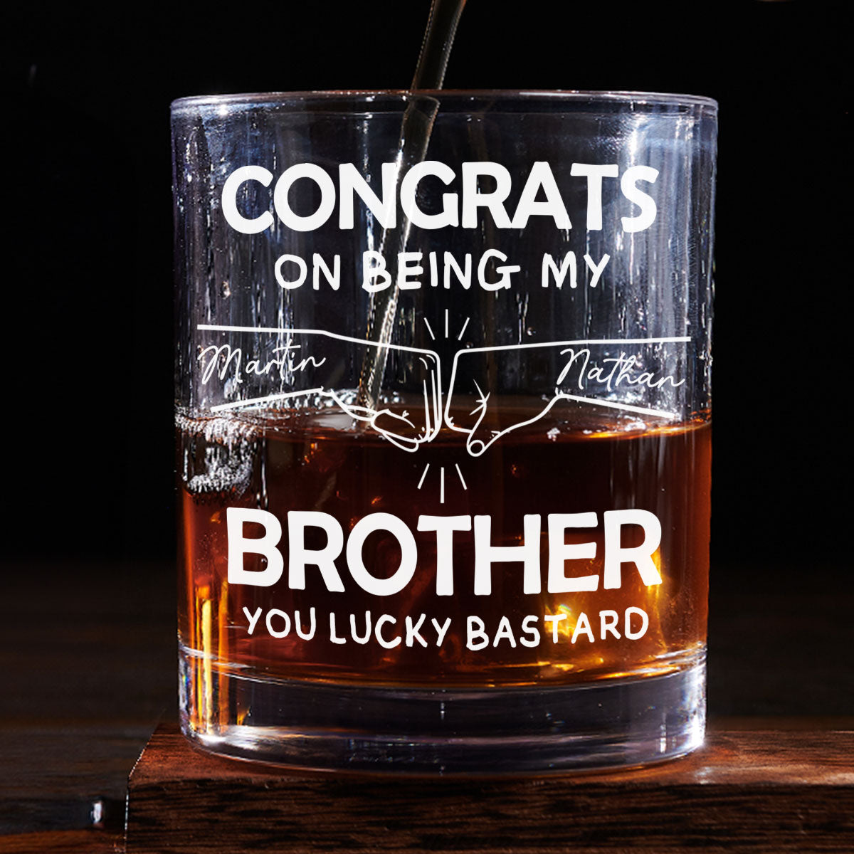 Congrats On Being My Brother - Personalized Custom Whiskey Glass