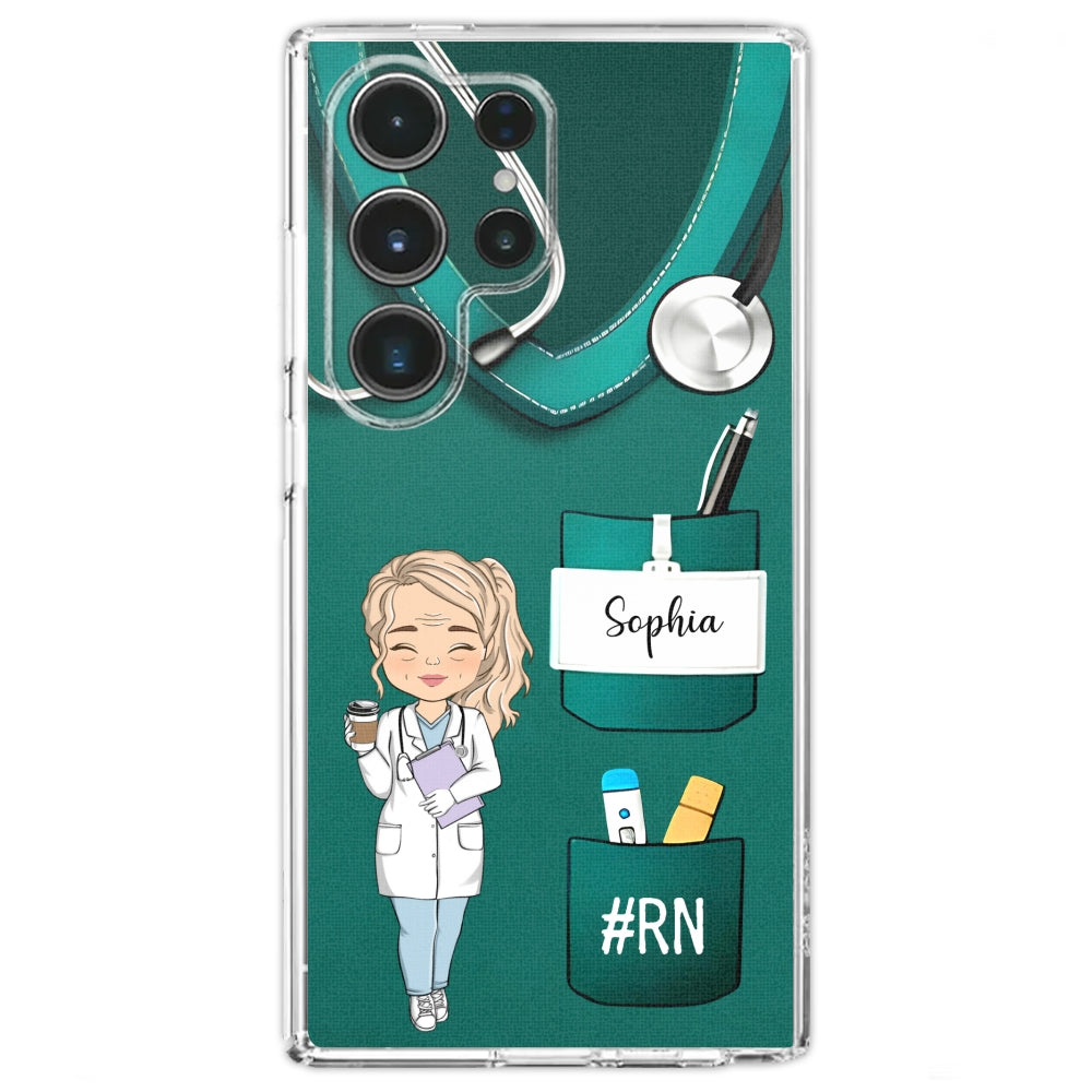 Be The Nurse You Would Want As A Patient  - Personalized Custom Phone Case