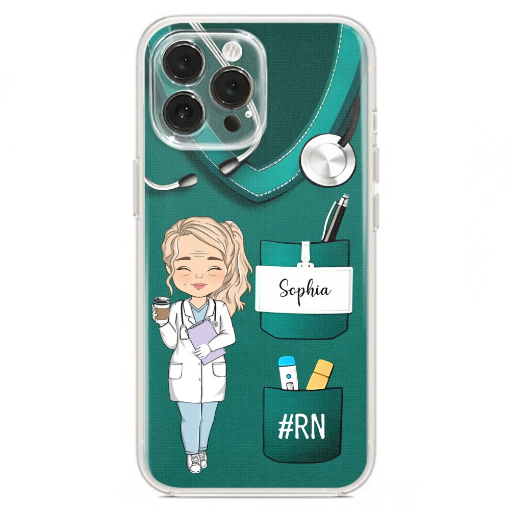 Be The Nurse You Would Want As A Patient  - Personalized Custom Phone Case