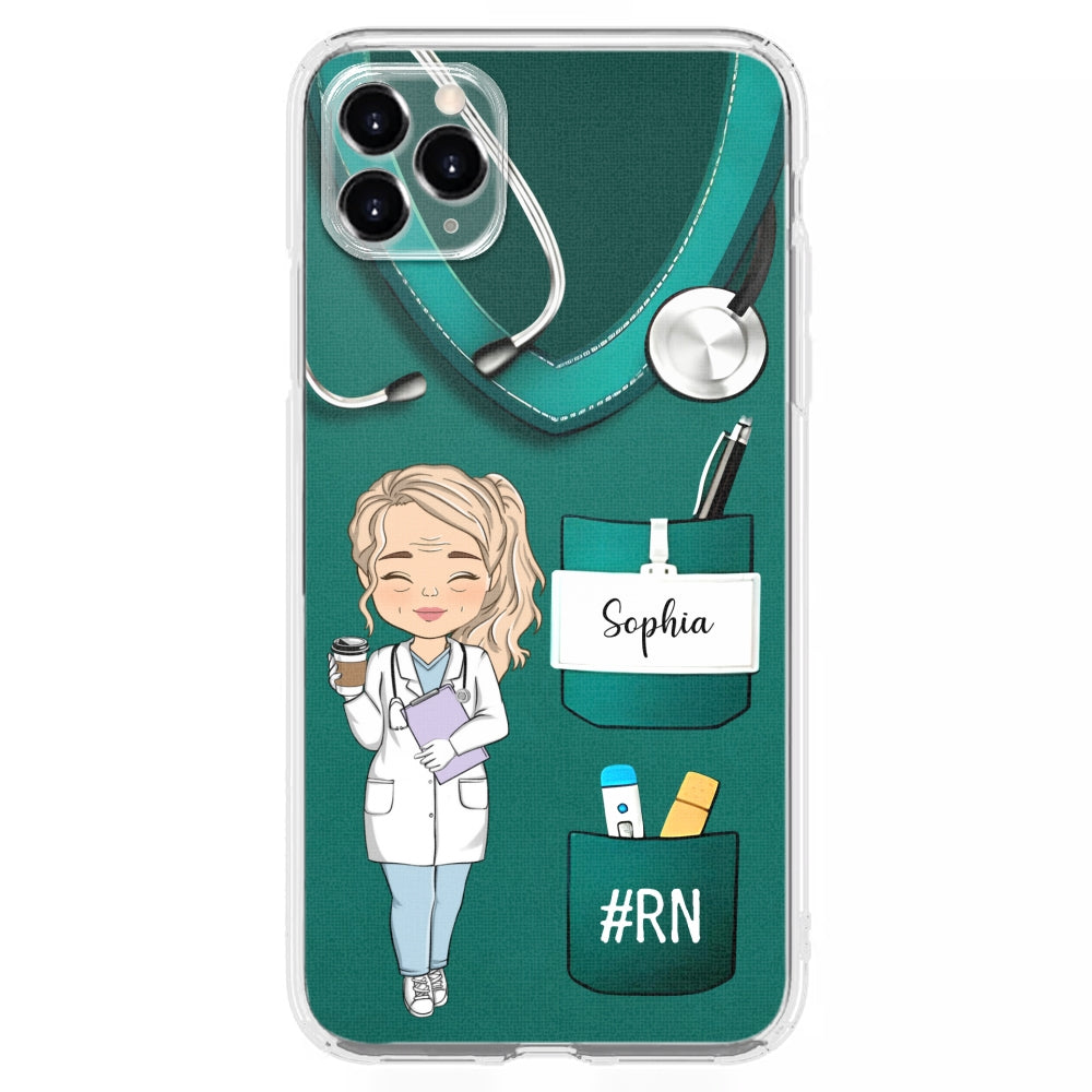 Be The Nurse You Would Want As A Patient  - Personalized Custom Phone Case