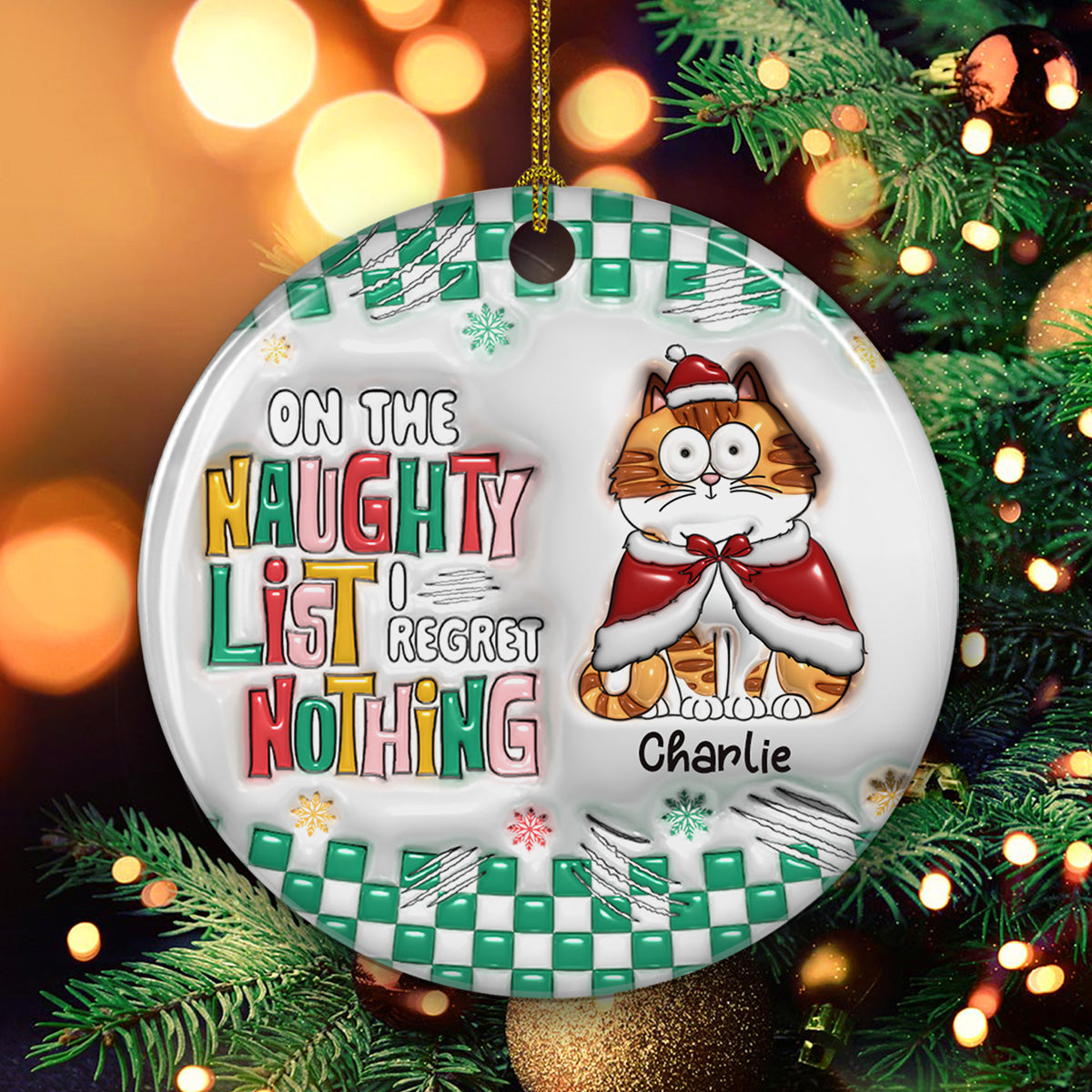 On The Naughty List We Regret Nothing - Personalized Custom 3D Inflated Effect Ceramic Ornament