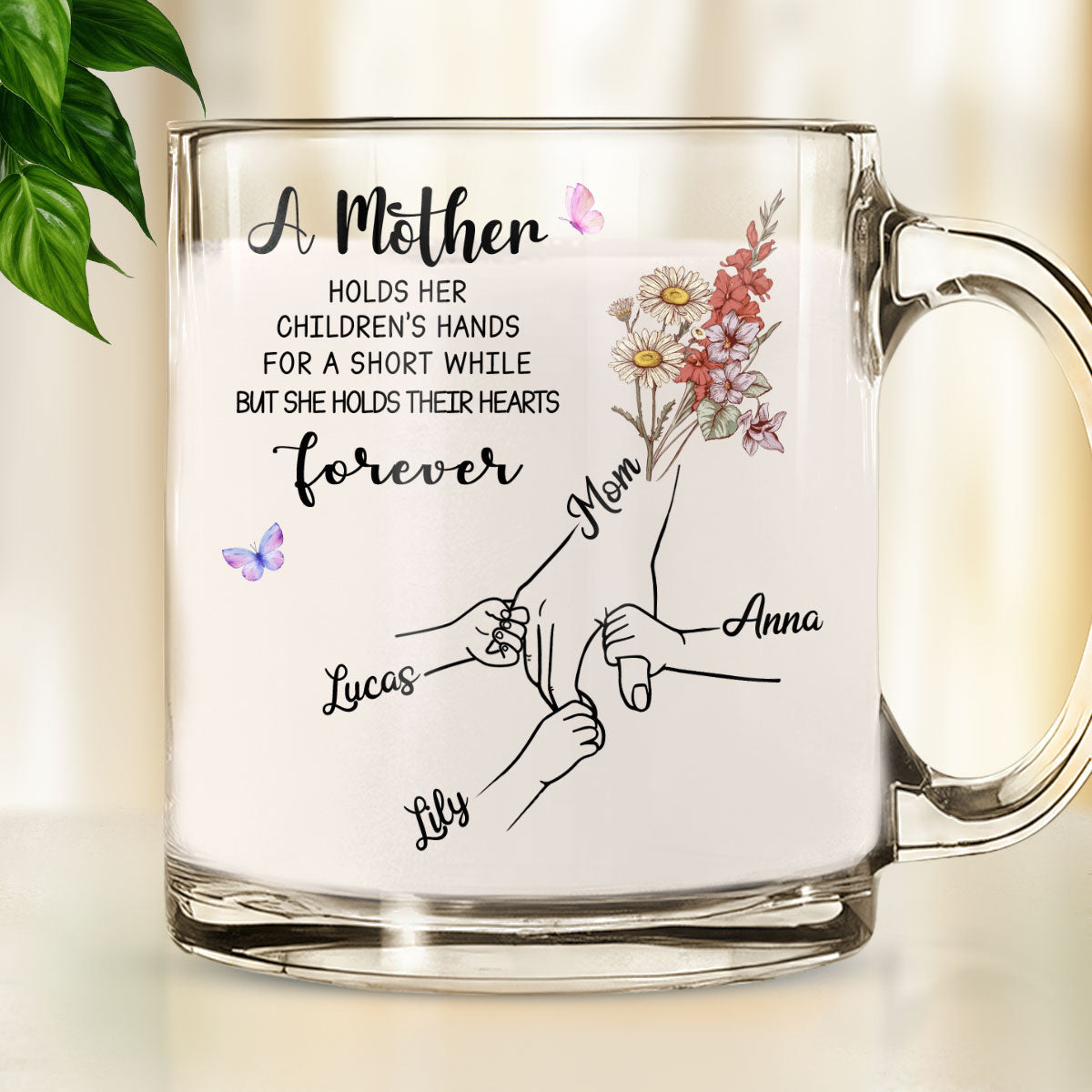Mother Holds Her Children Heart Forever - Personalized Custom Glass Mug