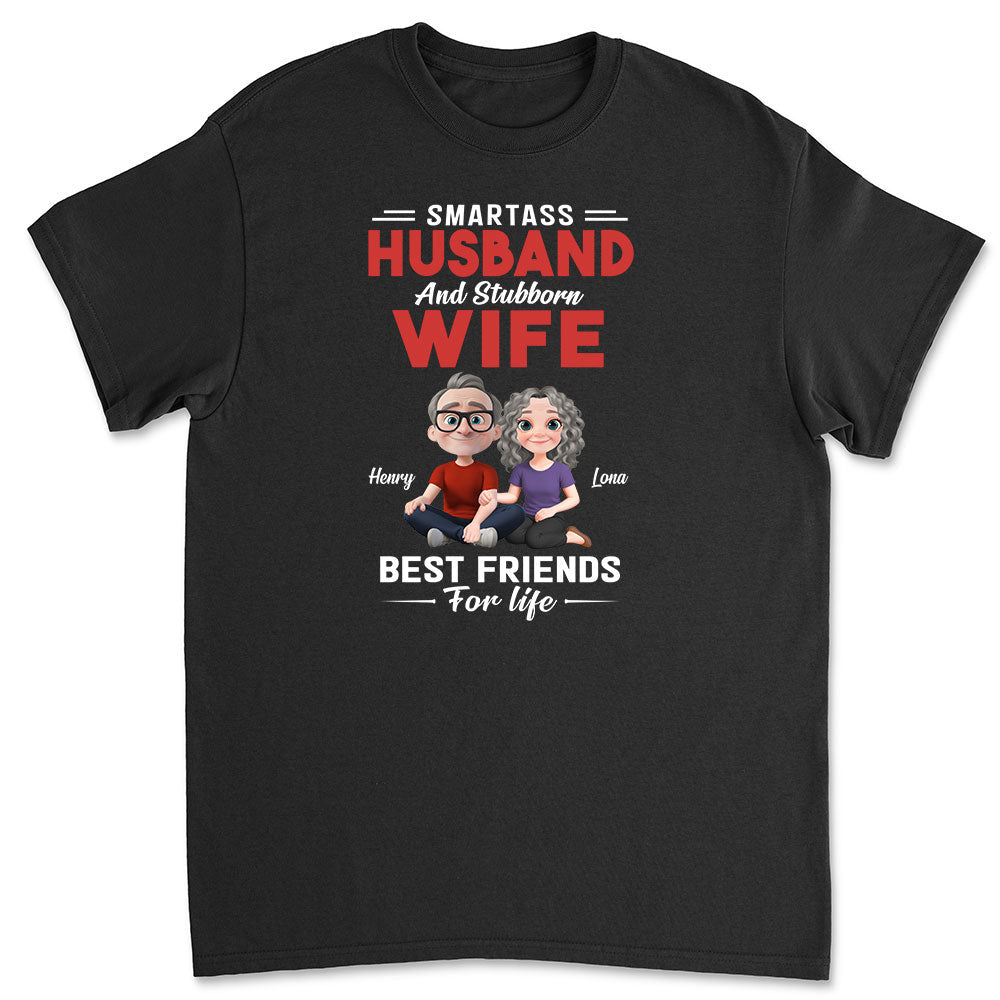 Smartass Husband And Stubborn Wife - Personalized Custom Shirt