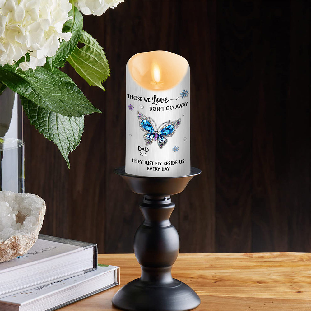 Those We Love Beside Us Every Day - Personalized Custom LED Candle