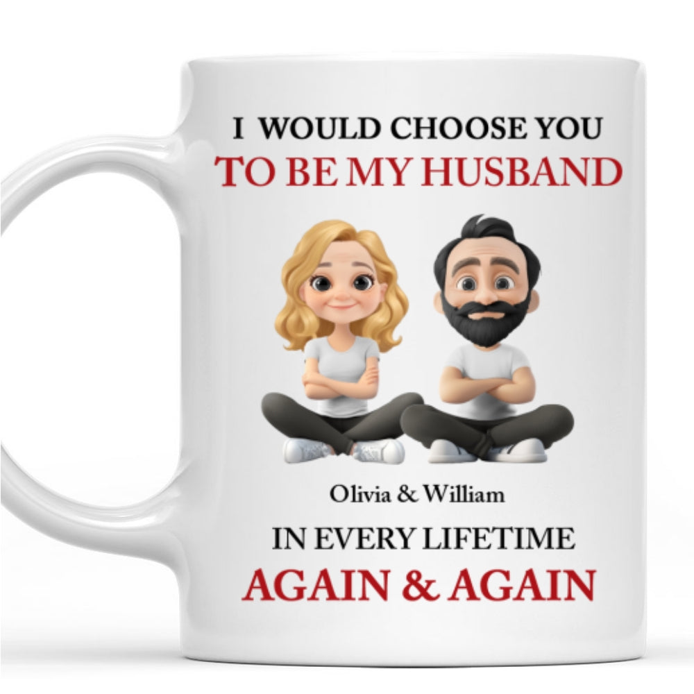 I Choose You - Personalized Custom Coffee Mug