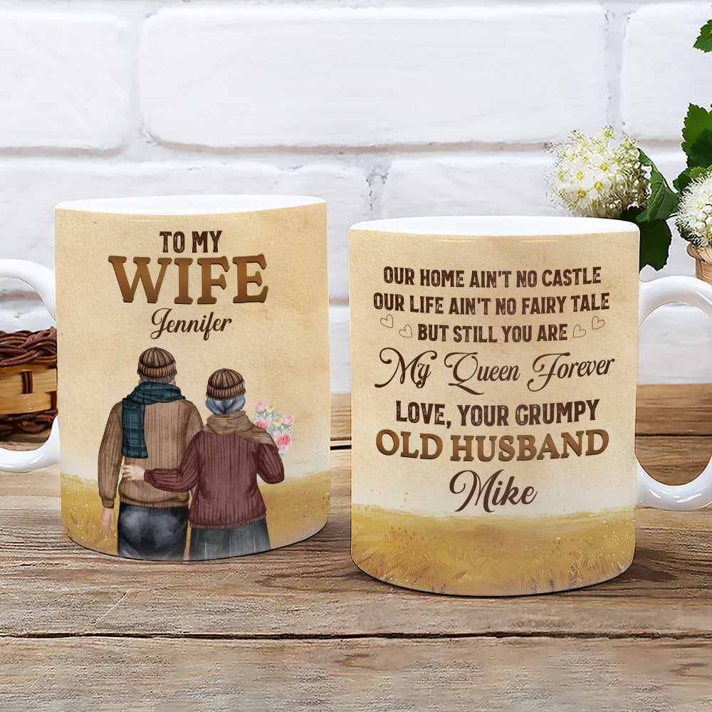 To My Wife You Are My Queen Forever - Personalized Custom Coffee Mug