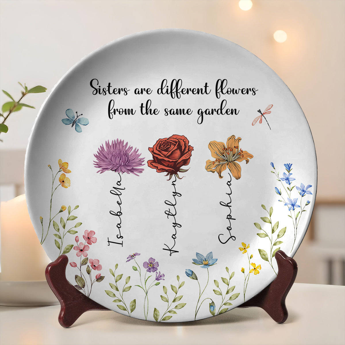 Sisters Are Different Flowers From The Same Garden - Personalized Custom Plate