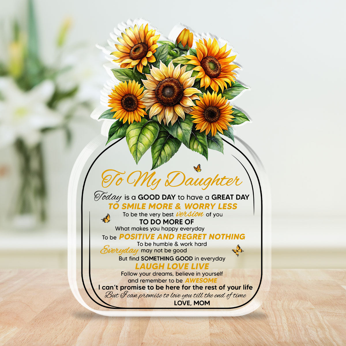 Sunflower Love Letter To Daughter - Personalized Custom Acrylic Plaque
