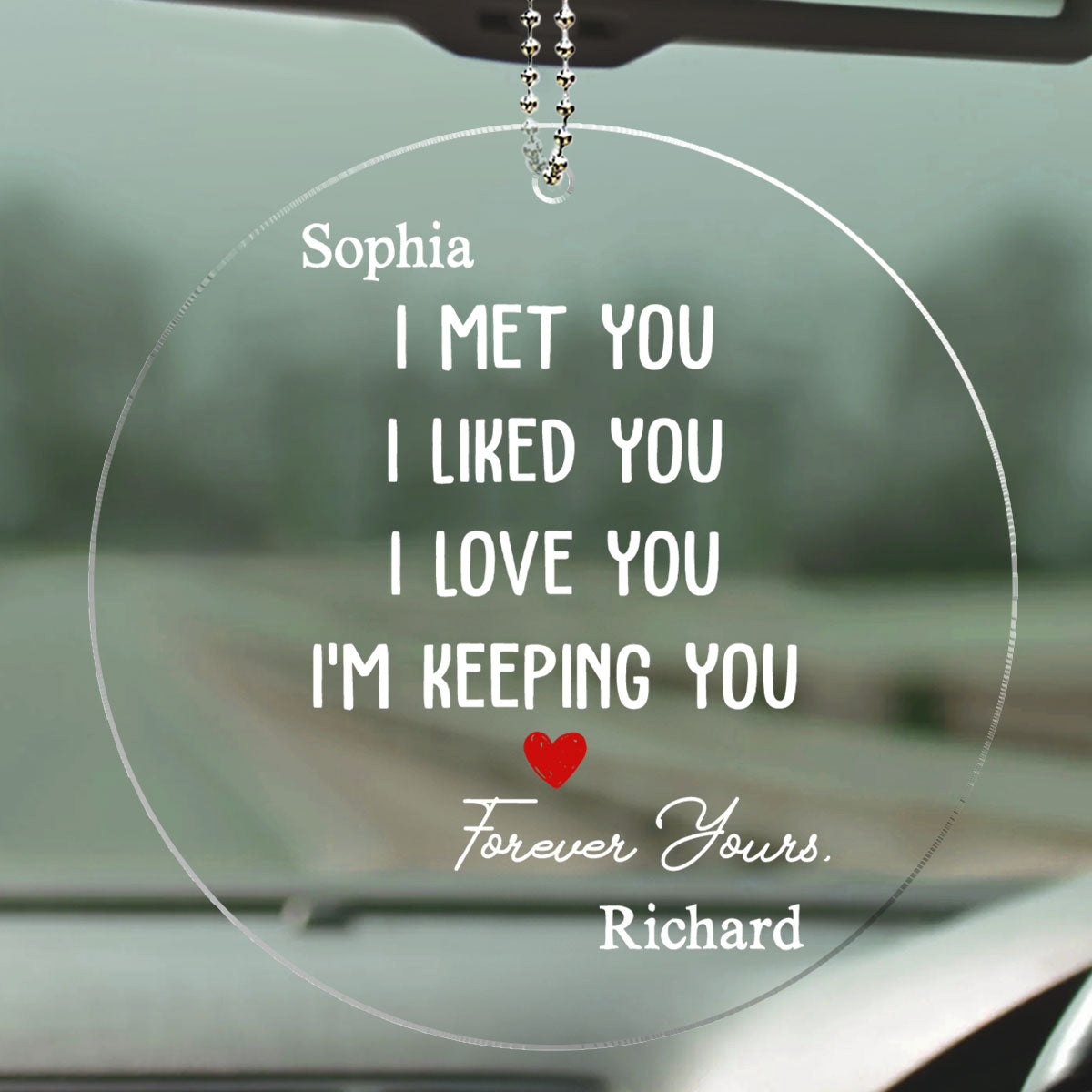 I Met You I Liked You - Personalized Custom Car Ornament