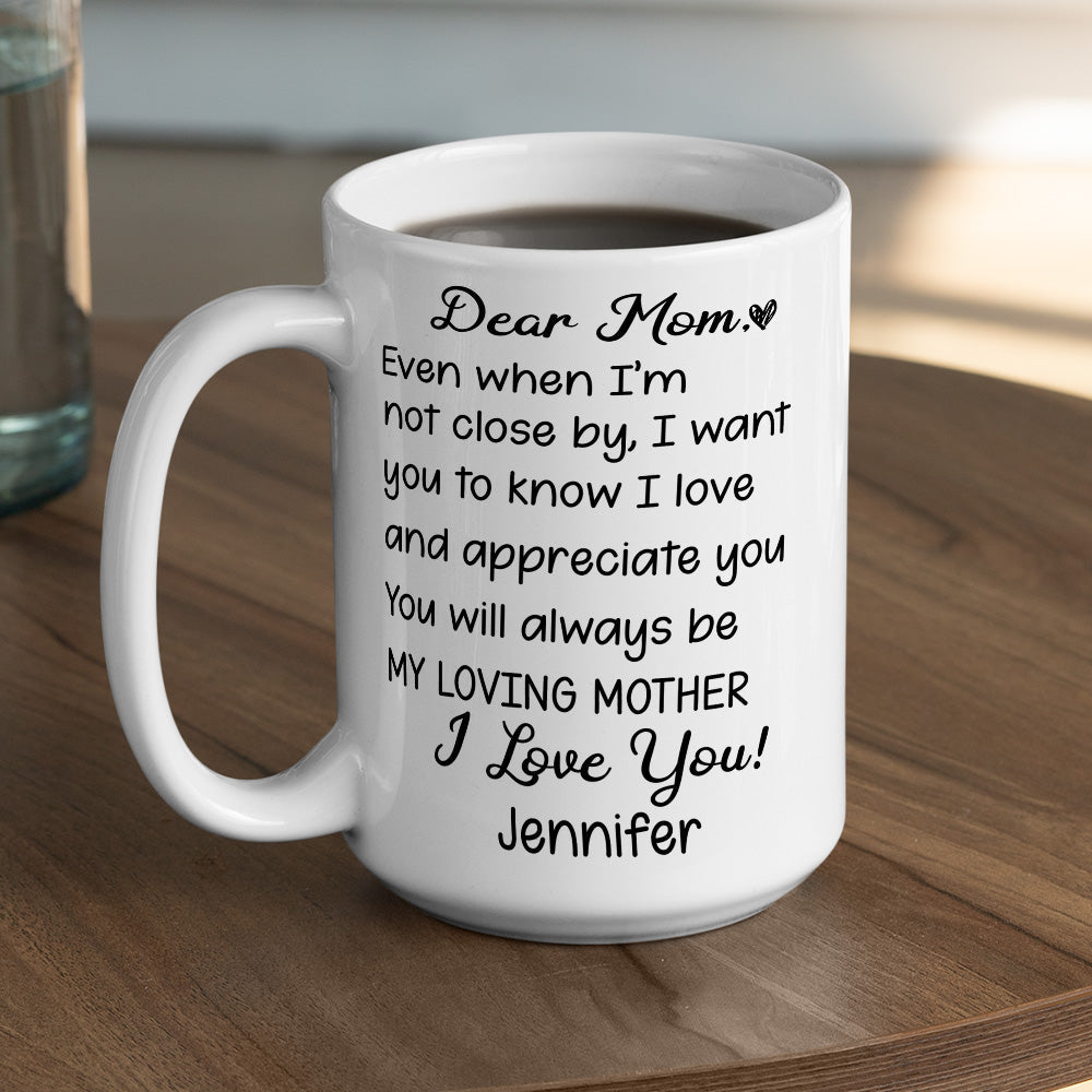 My Loving Mom - Personalized Custom Coffee Mug