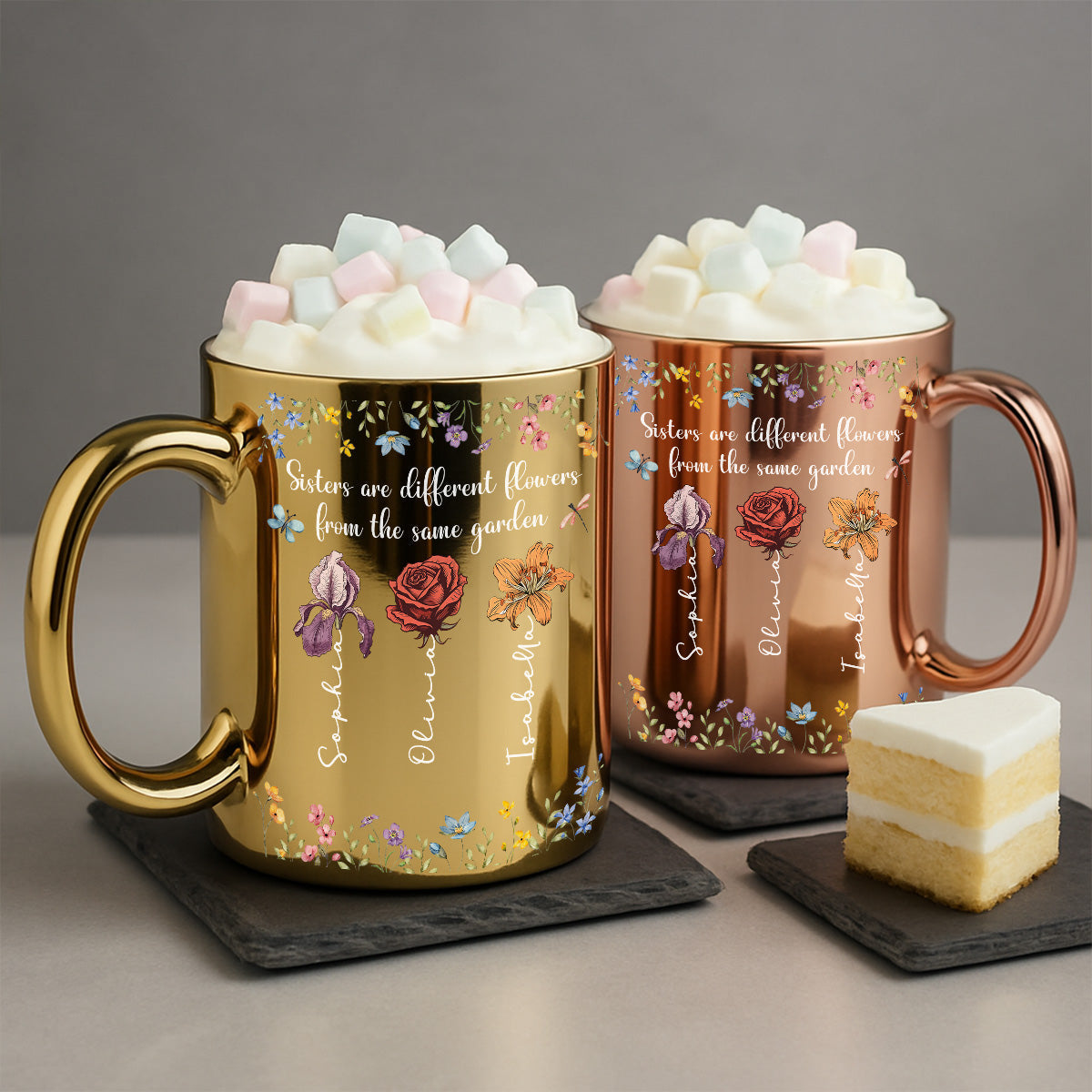 Sisters Are Different Flowers From The Same Garden - Personalized Custom Metallic Mug
