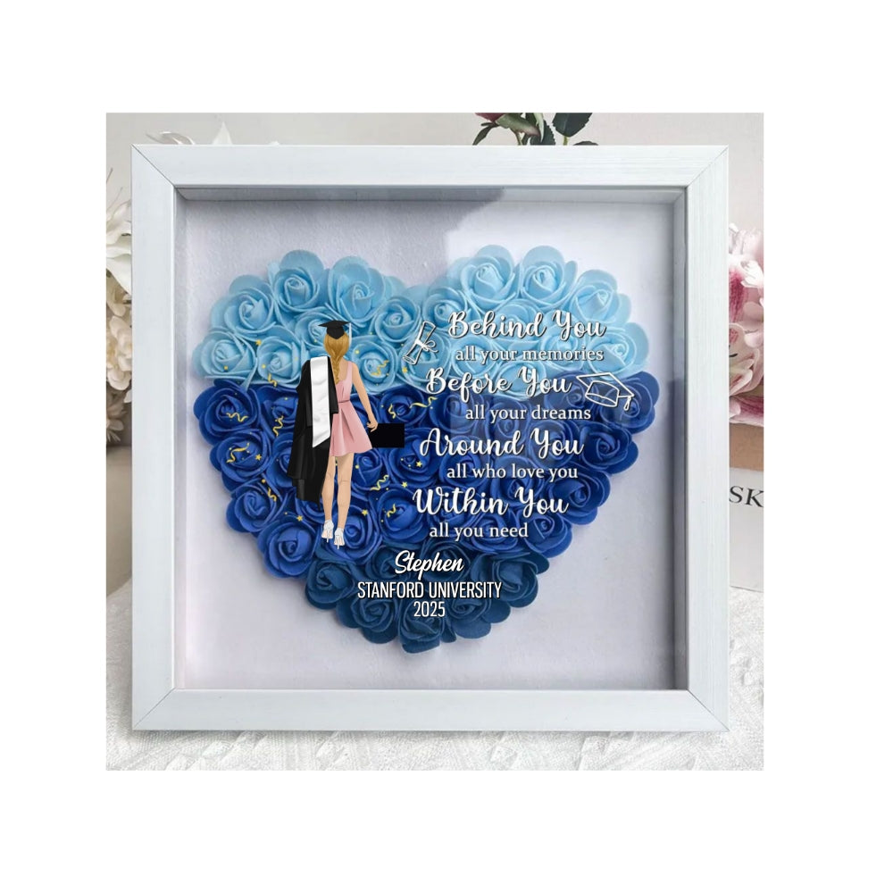 Behind You All Your Memories Before You All Your Dreams - Personalized Custom Flower Shadow Box
