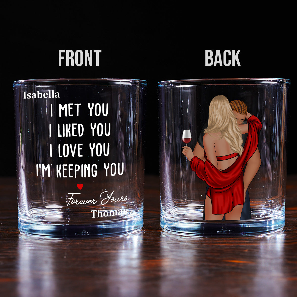 I Knew I Belonged To You - Personalized Custom Whiskey Glass