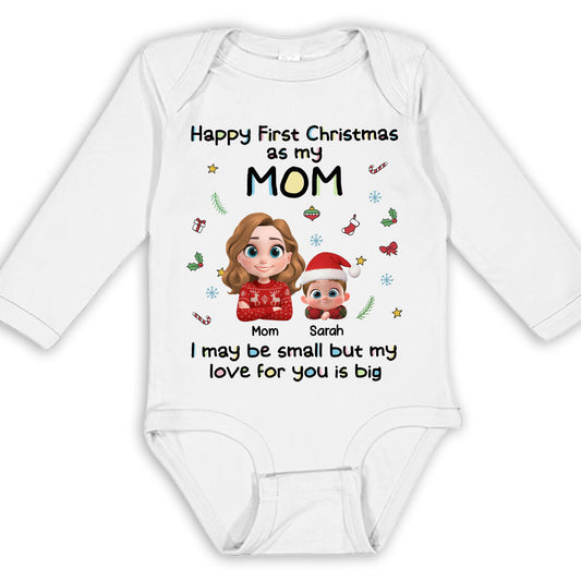 First Christmas With Mom -  Personalized Custom Long Sleeve Baby Onesie