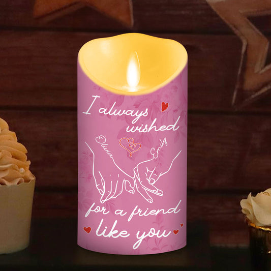 A Friend Like You - Personalized Custom LED Candle
