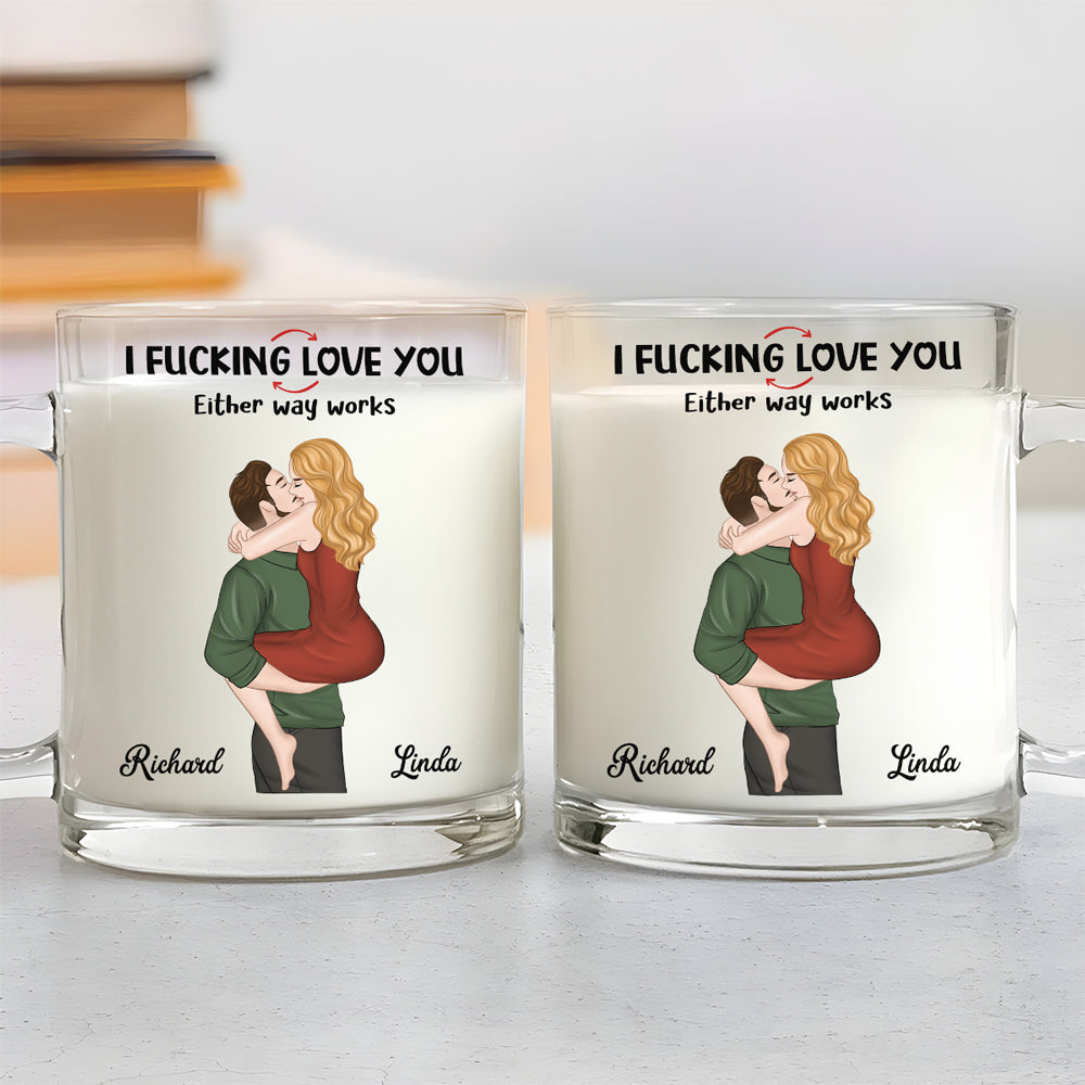 Freaking Love You - Personalized Custom Glass Mug