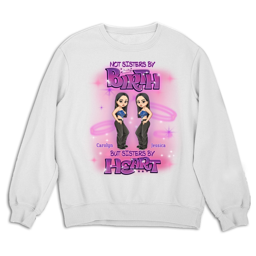 Sister By Heart - Personalized Custom Shirt