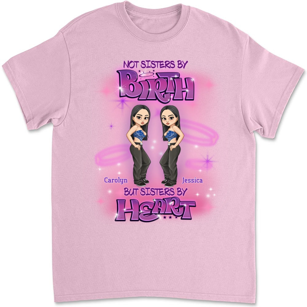 Sister By Heart - Personalized Custom Shirt
