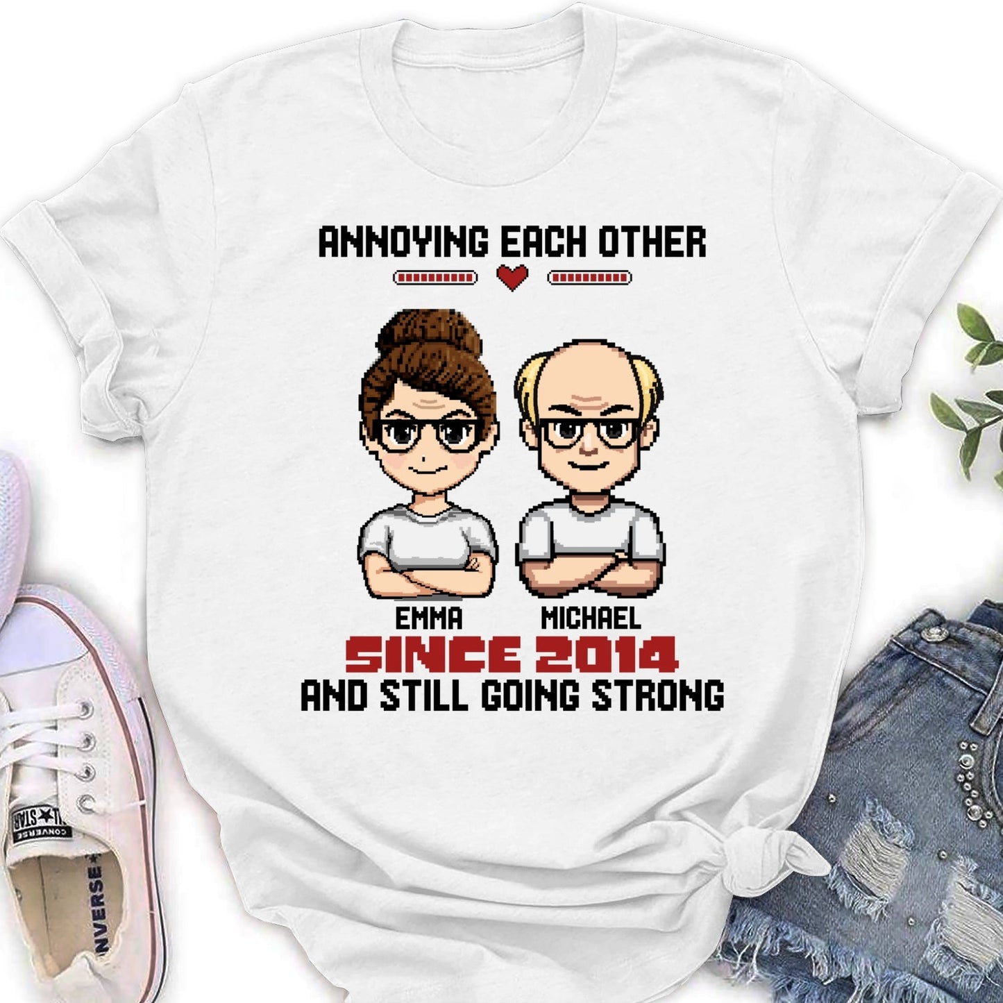 Annoying For Years - Personalized Custom Shirt