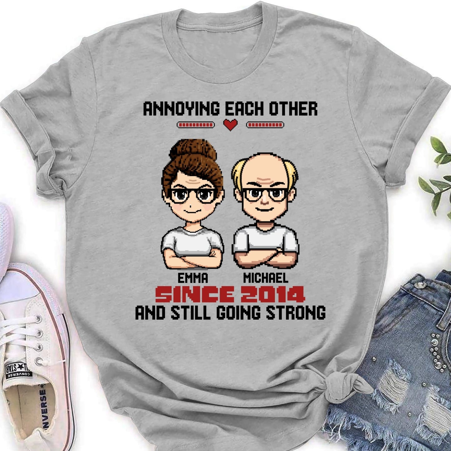 Annoying For Years - Personalized Custom Shirt