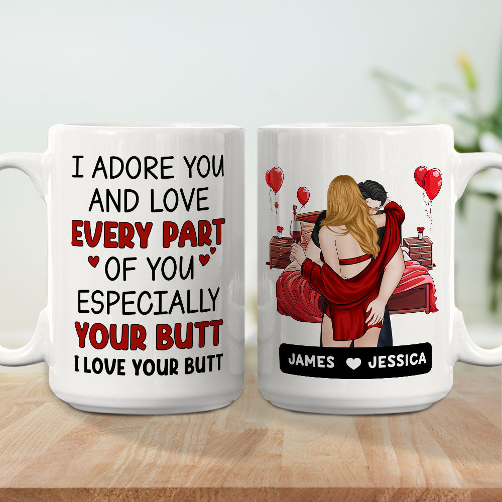 Adore You, Especially Your Butt - Personalized Custom Coffee Mug