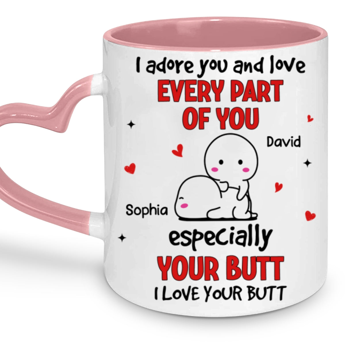 Love Your Butt - Personalized Custom Heart Handle Mug
