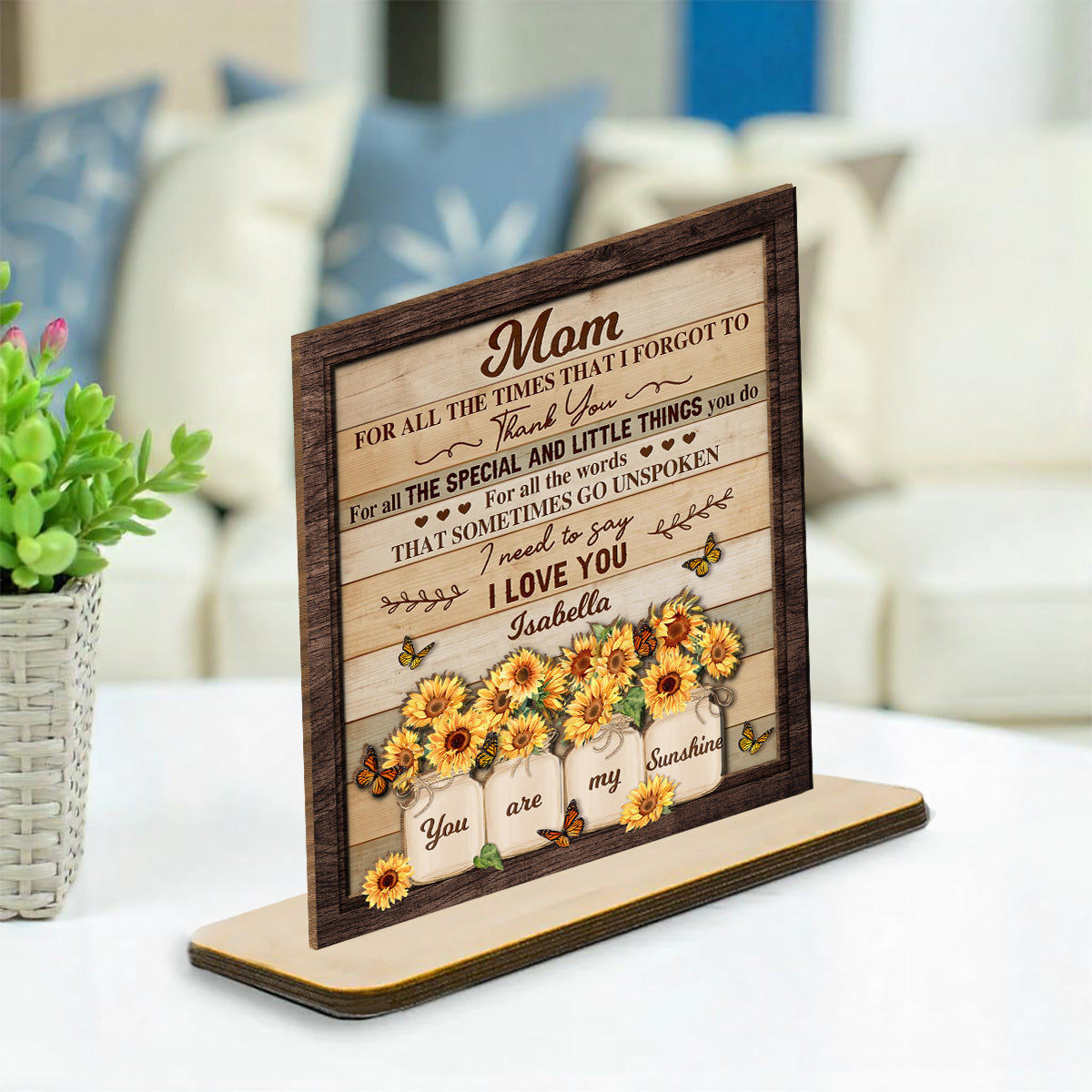 Dear Mom For All The Times - Personalized Custom 2-Layer Wood Plaque With Flat Base