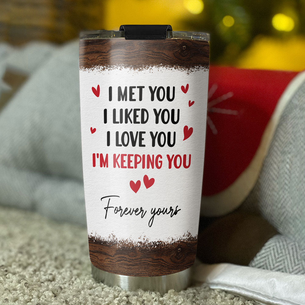 Forever yours - Personalized Custom Tumbler