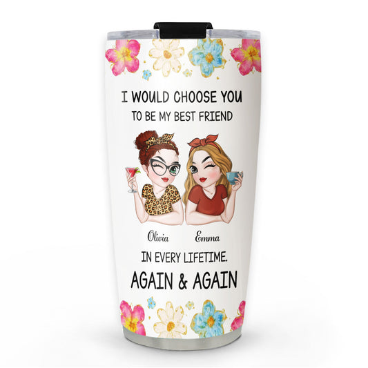 Always Choose You - Personalized Custom Tumbler