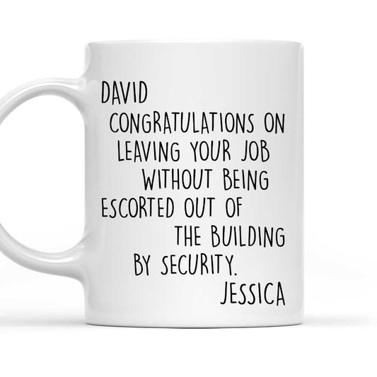 Congrats On A Graceful Exit - Personalized Custom Coffee Mug