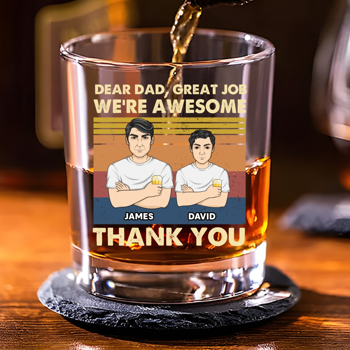 Dear Dad Great Job We Are Awesome Thank You - Personalized Custom Whiskey Glass