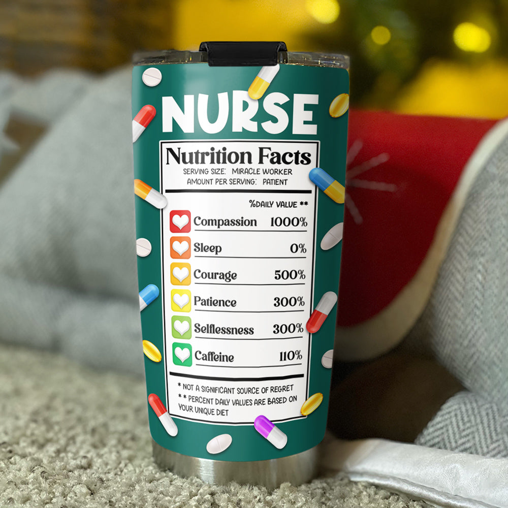 Nurse Nutrition Facts - Personalized Custom Tumbler