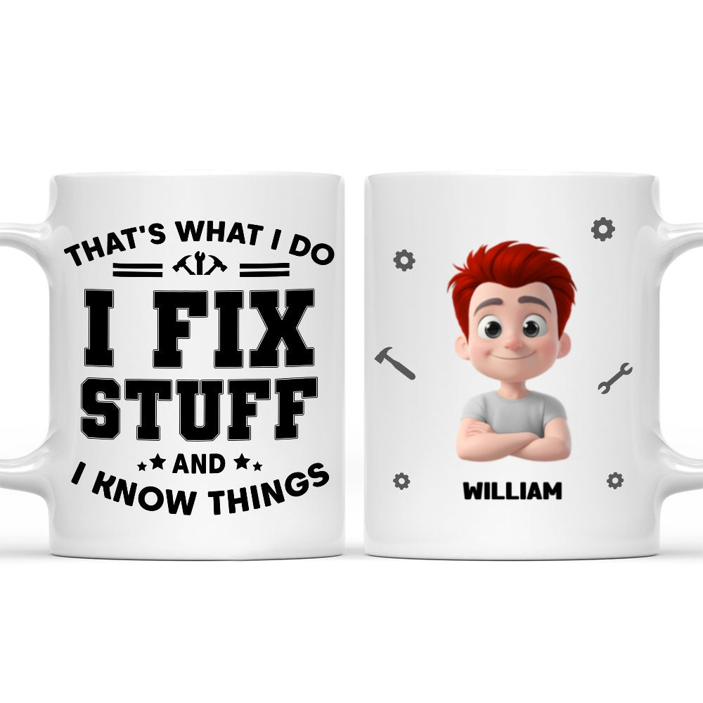 What I Do - Personalized Custom Coffee Mug