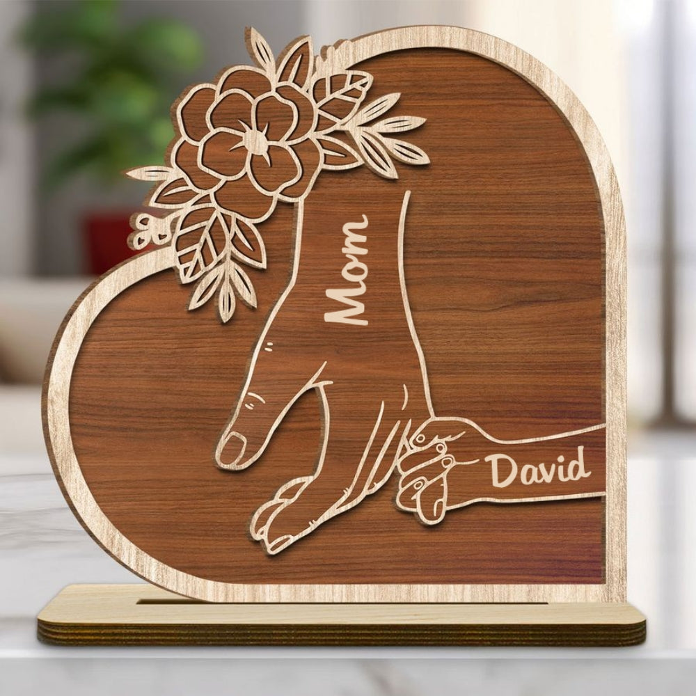Mom Hold Our Hand And Our Heart - Personalized Custom 2-Layer Wood Plaque With Flat Base