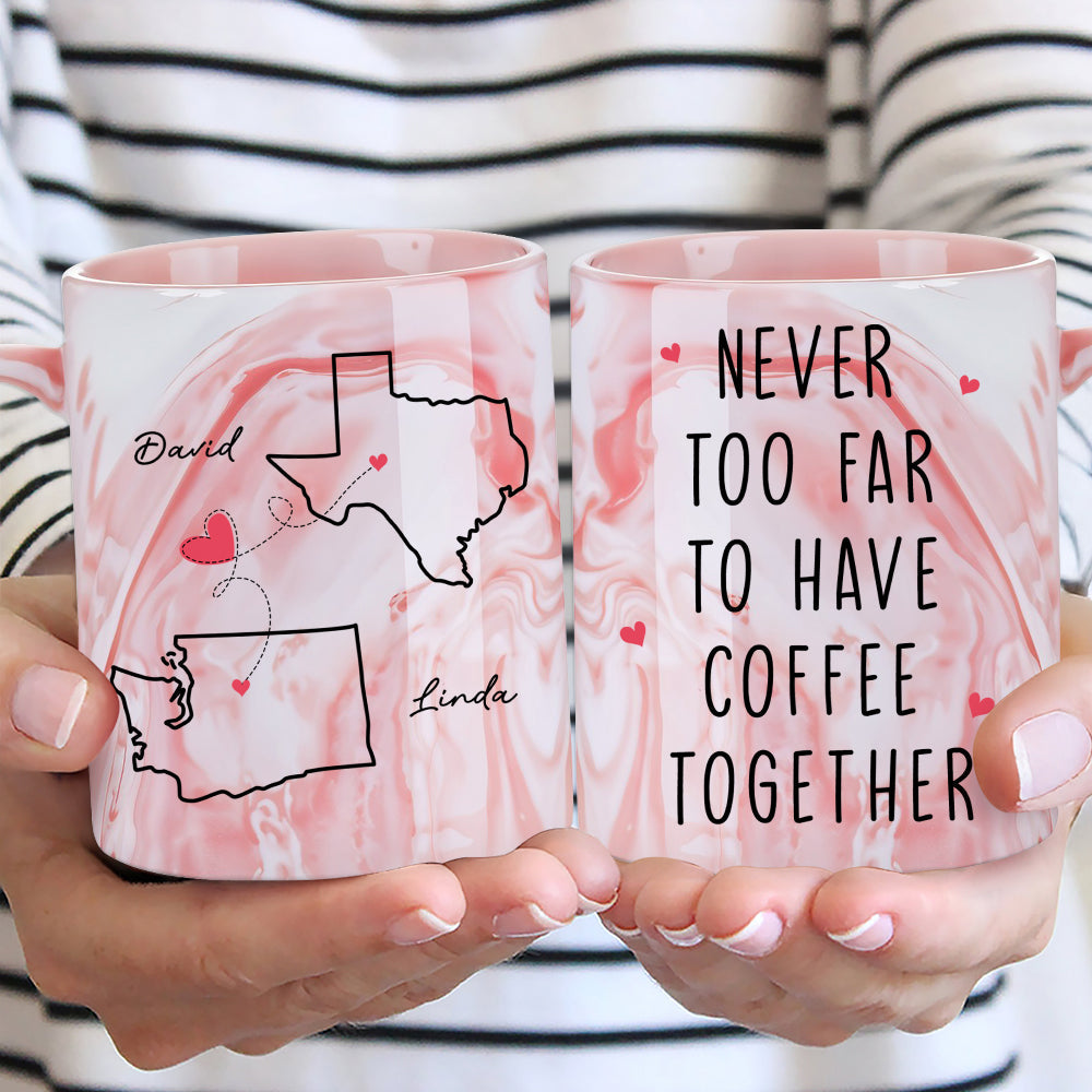 Never Too Far - Personalized Custom Pink Marble Mug