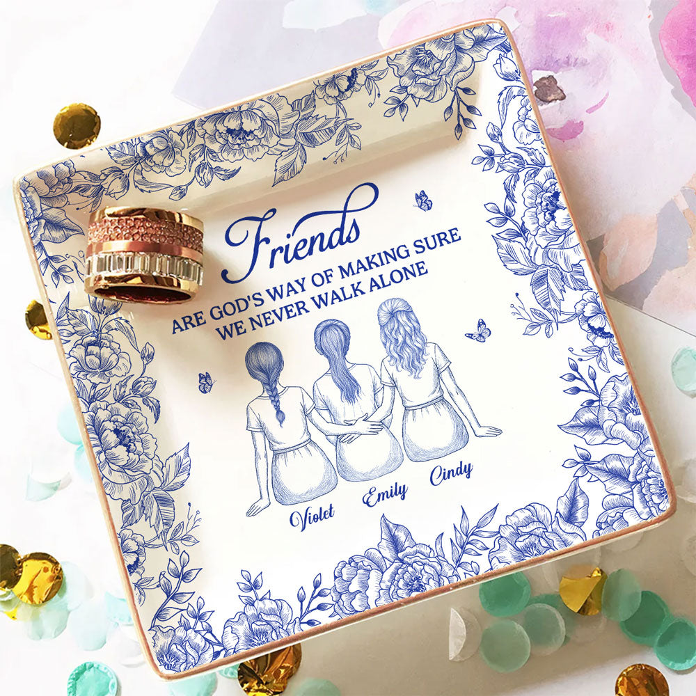 God Is Way of Never Walking Alone - Personalized Custom Jewelry Dish