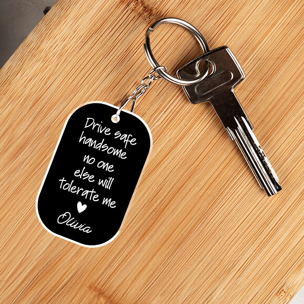 Tolerate Me - Personalized Custom Acrylic Keychain