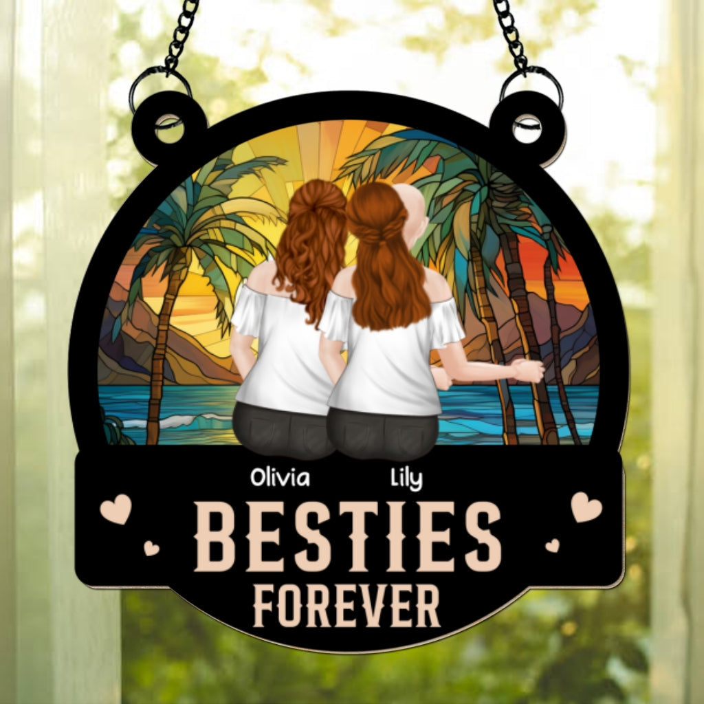 Besties Forever - Personalized Custom Suncatcher