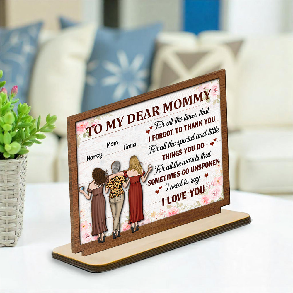 I Love You Mom - Personalized Custom 2-Layer Wood Plaque With Flat Base