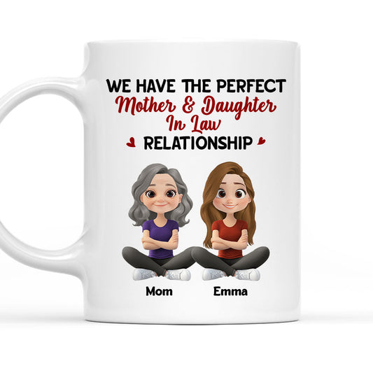 We Have The Perfect Relationship - Personalized Custom Coffee Mug