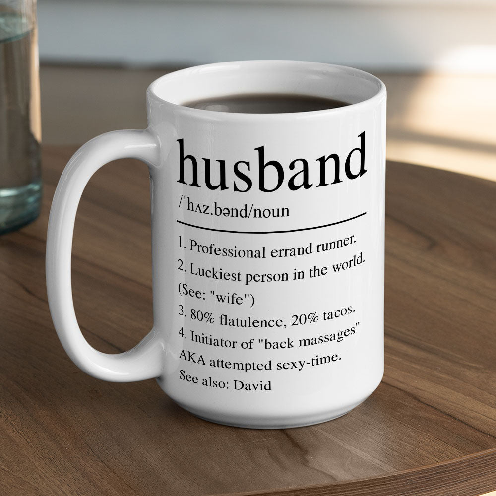 Husband Funny Definition - Personalized Custom Coffee Mug